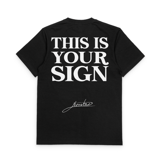 This Is Your Sign Tee