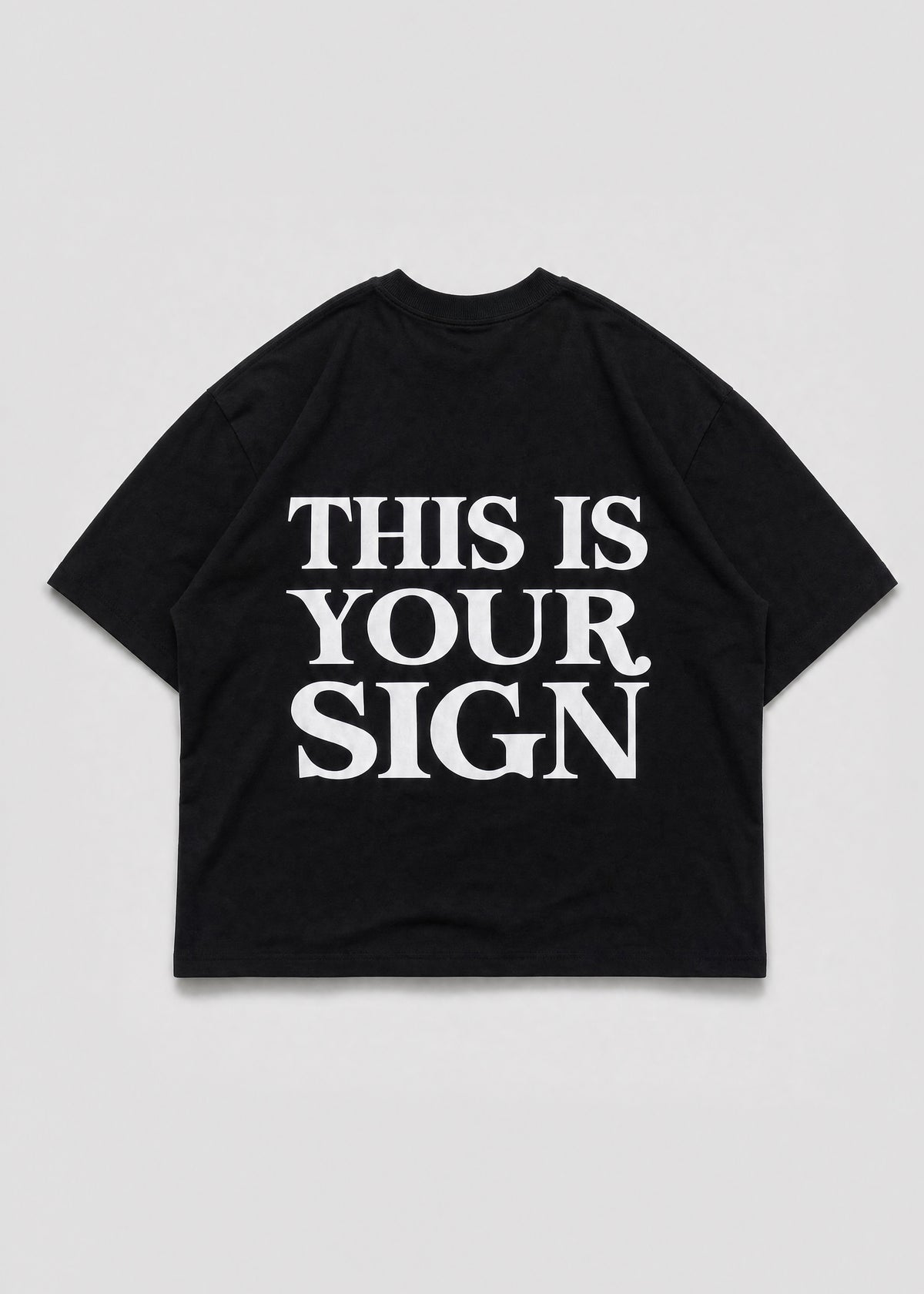 This Is Your Sign Tee [Boxy]