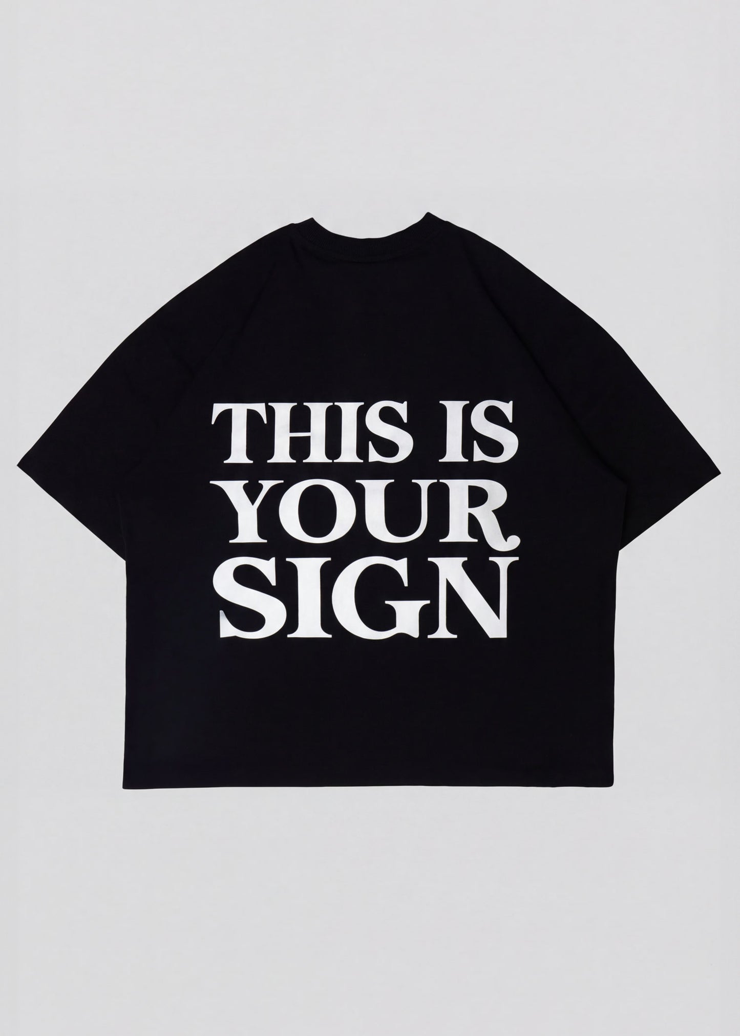 This Is Your Sign Tee [Boxy]